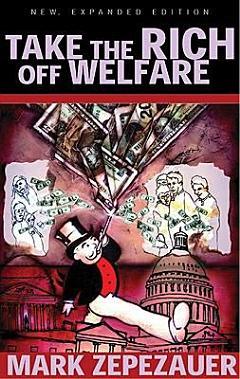 Take the Rich Off Welfare