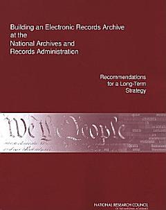 Building an Electronic Records Archive at the National Archives and Records Administration