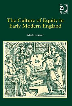 The Culture of Equity in Early Modern England