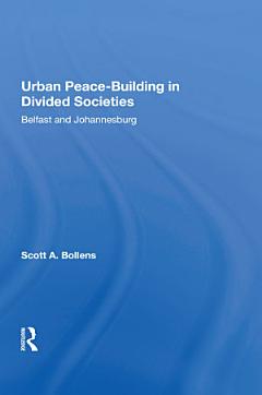 Urban Peacebuilding In Divided Societies