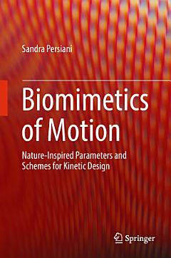 Biomimetics of Motion