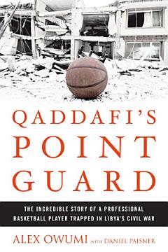 Qaddafi\'s Point Guard