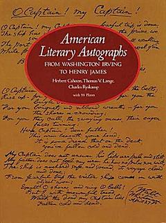 American Literary Autographs, from Washington Irving to Henry James