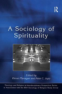 A Sociology of Spirituality