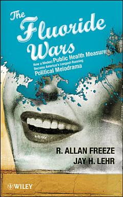 The Fluoride Wars