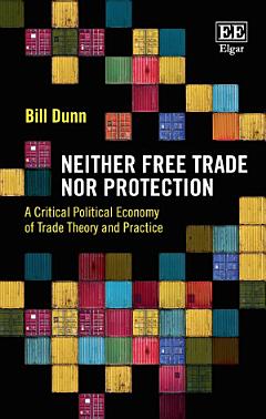 Neither Free Trade Nor Protection