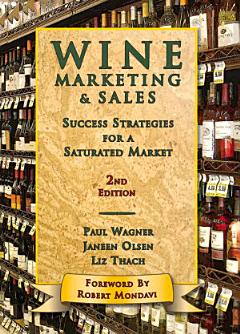 Wine Marketing & Sales, Second edition