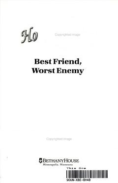 Best Friend, Worst Enemy