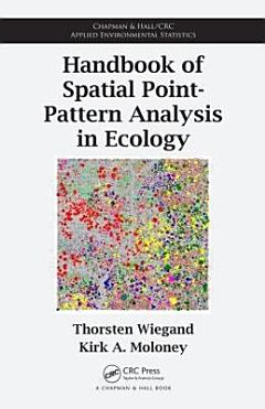 Handbook of Spatial Point-Pattern Analysis in Ecology