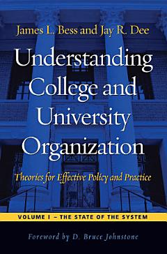 Understanding College and University Organization