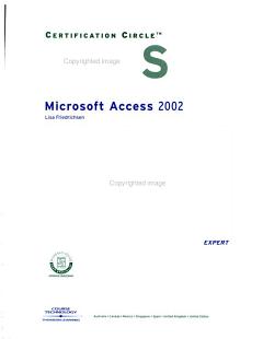 Microsoft Office Specialist Access 2002-Expert