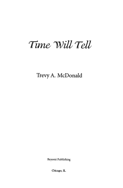 Time Will Tell