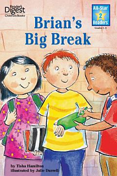 Brian\'s Big Break