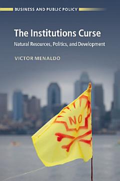 The Institutions Curse