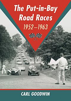 The Put-in-Bay Road Races, 1952-1963