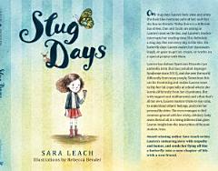 Slug Days