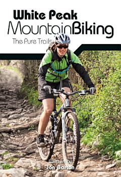 White Peak Mountain Biking