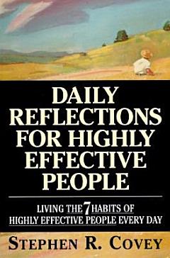 Daily Reflections for Highly Effective People