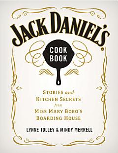 Jack Daniel\'s Cookbook