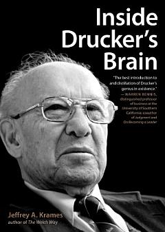 Inside Drucker\'s Brain