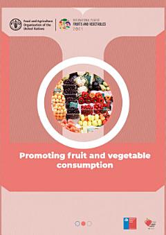 Promoting fruit and vegetable consumption