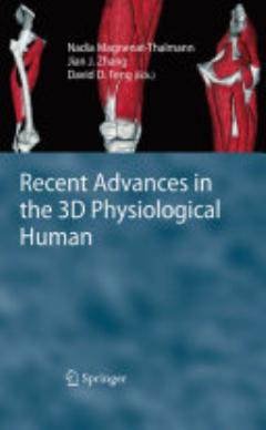 Recent Advances in the 3D Physiological Human