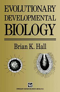 Evolutionary Developmental Biology