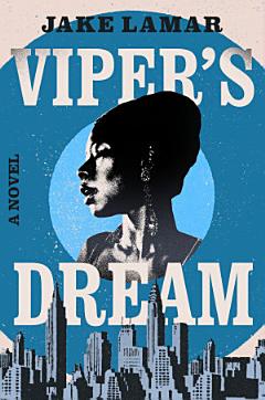 Viper\'s Dream