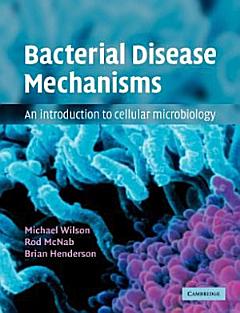 Bacterial Disease Mechanisms