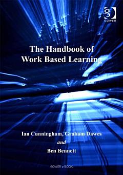 The Handbook of Work Based Learning