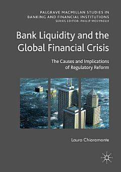 Bank Liquidity and the Global Financial Crisis