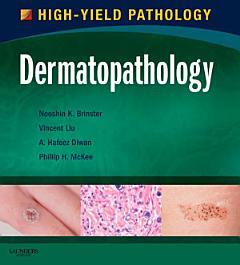 Dermatopathology E-Book