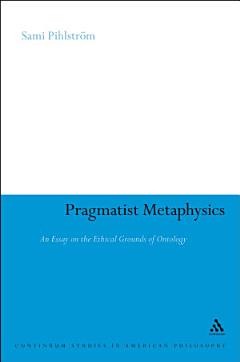 Pragmatist Metaphysics