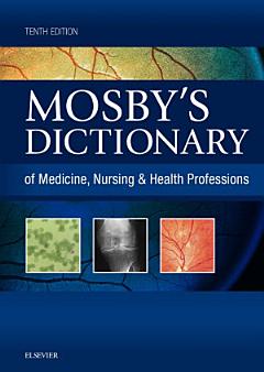 Mosby\'s Dictionary of Medicine, Nursing & Health Professions - eBook