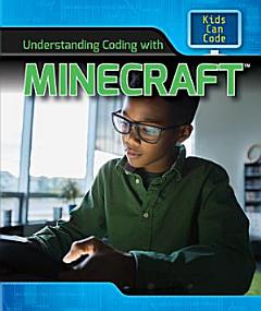 Understanding Coding with Minecraft™