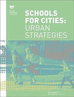 Schools for Cities: Urban Strategies