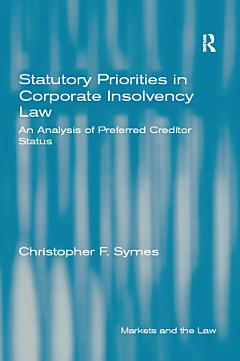 Statutory Priorities in Corporate Insolvency Law