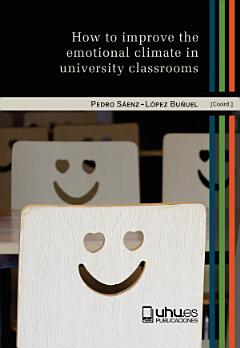 How to Improve the Emotional Climate in University Classrooms