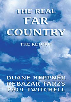 The Real Far Country