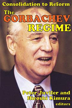 The Gorbachev Regime