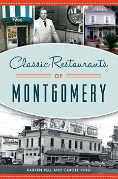 Classic Restaurants of Montgomery