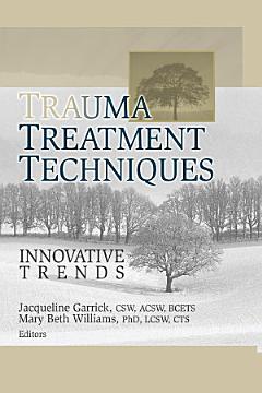 Trauma Treatment Techniques