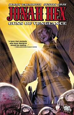 Jonah Hex: Guns of Vengeance