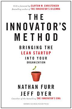 The Innovator\'s Method