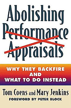 Abolishing Performance Appraisals