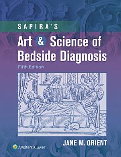 Sapira\'s Art & Science of Bedside Diagnosis