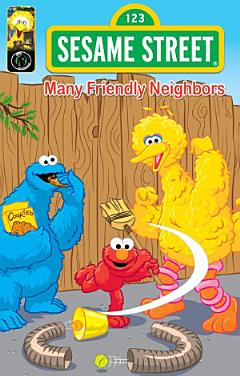 Sesame Street Comics: Many Friendly Neighbors