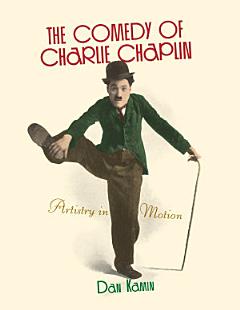 The Comedy of Charlie Chaplin