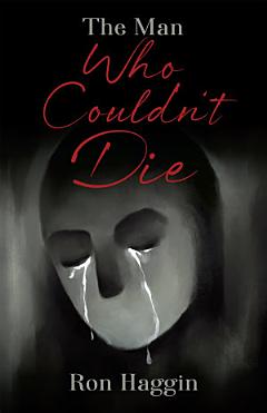 The Man Who Couldn\'t Die