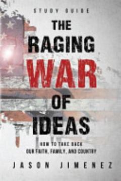 The Raging War of Ideas